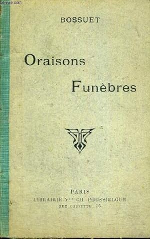 Imagen del vendedor de ORAISONS FUNEBRES - TEXTE REVU SUR L'EDITION DE L'ABBE LEBARQ a la venta por Le-Livre