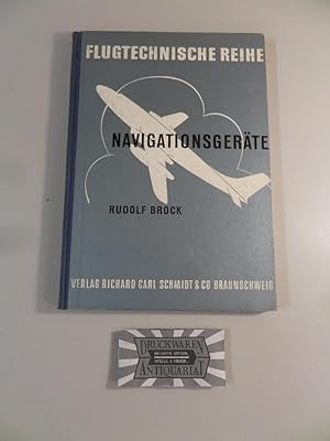 Bild des Verkufers fr Flugtechnische Reihe - Navigationsgerte. zum Verkauf von Druckwaren Antiquariat