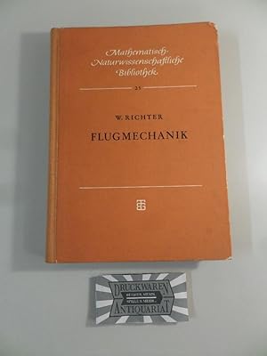 Flugmechanik. Mathematisch-Naturwissenschaftliche Bibliothek - Nr. 25.