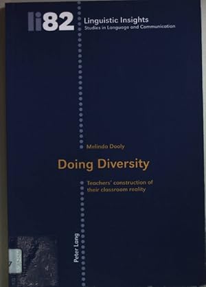 Imagen del vendedor de Doing diversity : teachers' construction of their classroom reality. li82; a la venta por books4less (Versandantiquariat Petra Gros GmbH & Co. KG)