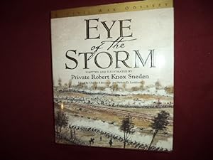 Image du vendeur pour Eye of the Storm. A Civil War Odyssey. mis en vente par BookMine