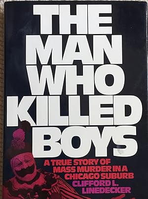 THE MAN WHO KILLED BOYS