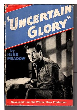 Seller image for UNCERTAIN GLORY. for sale by Bookfever, IOBA  (Volk & Iiams)