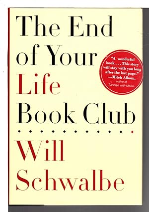 Seller image for THE END OF YOUR LIFE BOOK CLUB. for sale by Bookfever, IOBA  (Volk & Iiams)