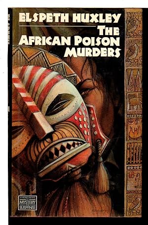 Immagine del venditore per THE AFRICAN POISON MURDERS. venduto da Bookfever, IOBA  (Volk & Iiams)