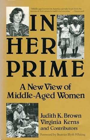 Image du vendeur pour In Her Prime: A New View of Middle-Aged Women mis en vente par The Haunted Bookshop, LLC