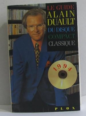 Image du vendeur pour Le guide du disque compact classique 1994 mis en vente par crealivres