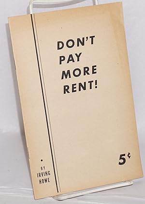 Don't pay more rent!