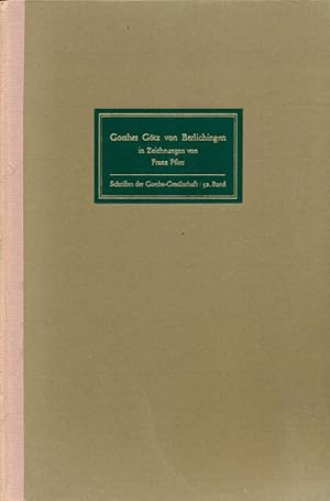 Bild des Verkufers fr Goethes Gtz von Berlichingen. In Zeichnungen von Franz Pforr. Aus: Schriften der Goethe-Gesellschaft, im Auftrage des Vorstandes herauagegeben von Anton Kippenberg und HansWahl, 52. Band. zum Verkauf von Online-Buchversand  Die Eule