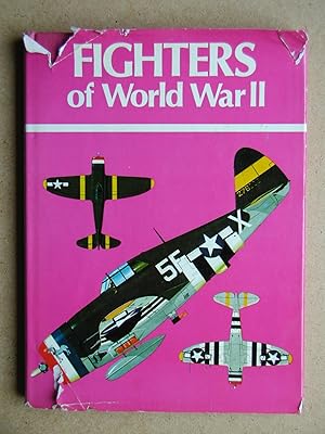 Seller image for Fighters of World War II. for sale by N. G. Lawrie Books