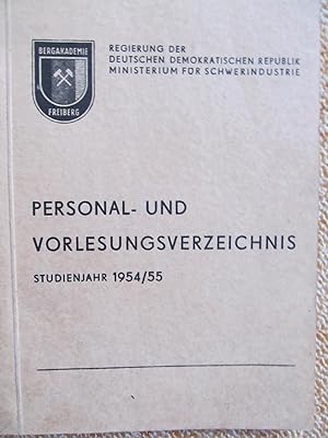 Personal- und Vorlesungsverzeichnis (Bergakademie Freiberg) Studienjahr 1954/55