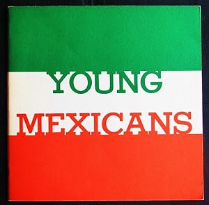 Imagen del vendedor de Young Mexicans: Corzas, Gironella, Lopez-Loza, Rojo, Toledo a la venta por Design Books