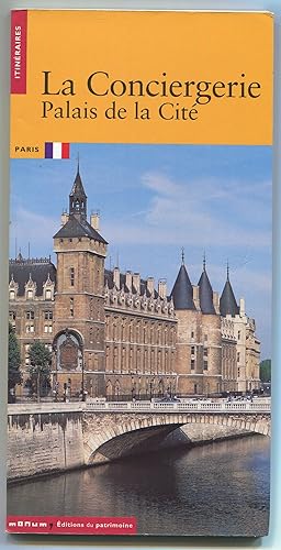 Image du vendeur pour La Conciergerie - Palais de la Cit mis en vente par LibrairieLaLettre2