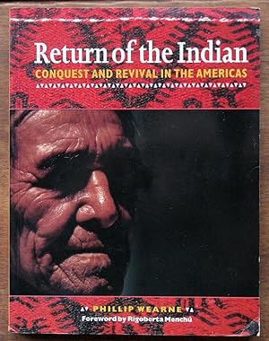 Seller image for Return of the Indian: Conquest and Revival in the Americas for sale by Lower Beverley Better Books