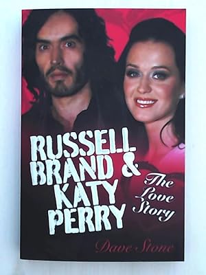 Bild des Verkufers fr Russell Brand & Katy Perry: The Love Story zum Verkauf von Leserstrahl  (Preise inkl. MwSt.)