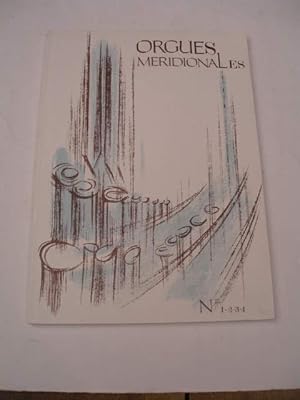 ORGUES MERIDIONALES NUMEROS 1 à 4 ( 1978 ANNEE COMPLETE )