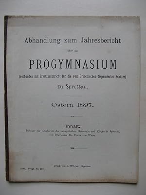 Beiträge zur Geschichte der venagelischen Gemeinde und Kirche in Sprottau; von Oberlehrer Dr. Erw...