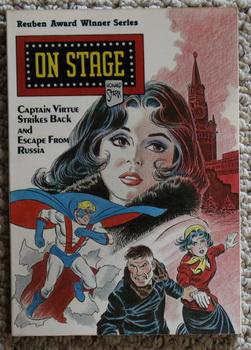 Immagine del venditore per On Stage : Captain Virtue Strikes Back & Escape from Russia - Reuben Award Winner Series; venduto da Comic World