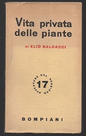 Image du vendeur pour LA VITA PRIVATA DELLE PIANTE (1941) mis en vente par Invito alla Lettura
