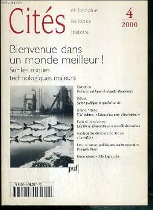 Bild des Verkufers fr CITES - N4 - OCTOBRE 2000 - BIENVENUE DANS UN MONDE MEILLEUR ! - SUR LES RISQUES TECHNOLOGIQUES MAJEURS zum Verkauf von Le-Livre