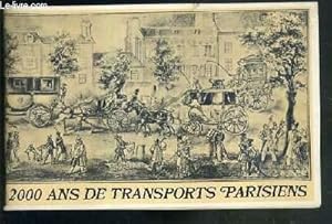 Image du vendeur pour 2000 ANS DE TRANSPORTS PARISIENS mis en vente par Le-Livre