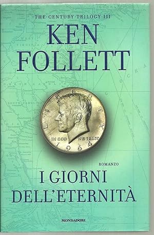 Seller image for I Giorni Dell ' Eternita', The Century Trilogy III for sale by Sabra Books