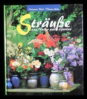 Bild des Verkufers fr Strue aus Natur und Garten zum Verkauf von ANTIQUARIAT Franke BRUDDENBOOKS