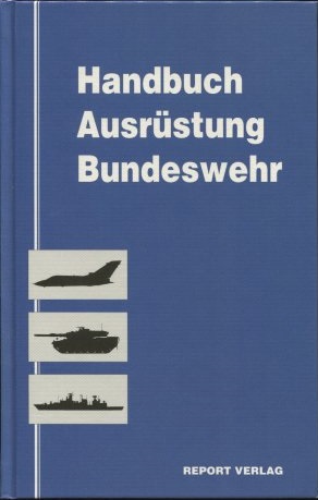 Bild des Verkäufers für Handbuch Ausrüstung Bundeswehr zum Verkauf von Versandantiquariat Bolz