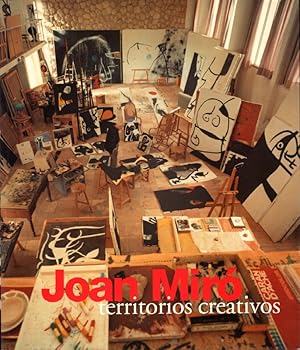 Imagen del vendedor de Joan Mir : Territorios Creativos [Ausstellungskatalog] a la venta por Roland Antiquariat UG haftungsbeschrnkt