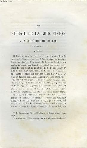 Bild des Verkufers fr BULLETIN MONUMENTAL 6e SERIE, TOME PREMIER N2 - LE VITRAIL DE LA CUCIFIXION A LA CATHEDRALE DE POITIERS (SUITE) PAR X. BARBIER DE MONTAULT zum Verkauf von Le-Livre