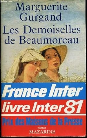 Image du vendeur pour LES DEMOISELLES DE BEAUMOREAU. mis en vente par Le-Livre