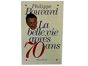 La belle vie apres 70 ans