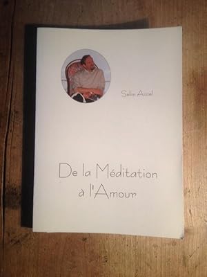 Seller image for De la mditation  l'amour tome 1 for sale by Librairie des Possibles