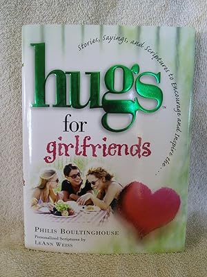 Bild des Verkufers fr Stories, Sayings and Scriptures to Encourage and Inspire The Hugs for Girlfriends zum Verkauf von Prairie Creek Books LLC.