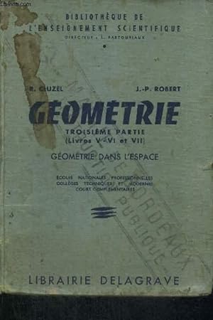 Bild des Verkufers fr GEOMETRIE - 3EME PARTIE - LIVRE V-VI ET VII - GEOMETRIE DANS L'ESPACE zum Verkauf von Le-Livre