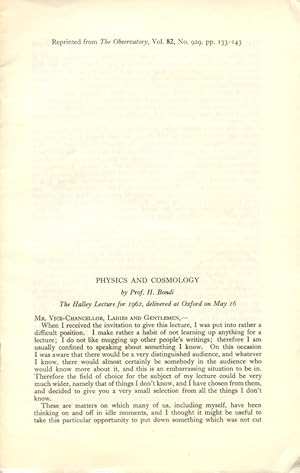 Immagine del venditore per Physics and Cosmology (Offprint) The Observatory, Vol. 82, No. 929, 1962, pp. 133-143 venduto da Atticus Rare Books