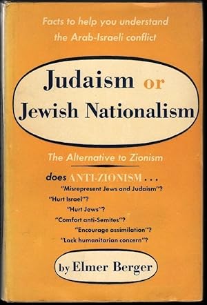 Immagine del venditore per Judaism of Jewish Nationalism, The Alternative to Zionism venduto da Walkabout Books, ABAA