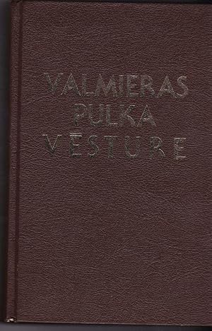 Valmieras Kajnieku Pulka Vesture 1919 - 1920
