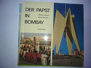 Seller image for Der Papst in Bombay for sale by Antiquariat im Kaiserviertel | Wimbauer Buchversand