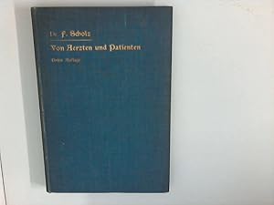 Seller image for Von rzten und Patienten : Lustige und unlustige Plaudereien. Herausgegeben von E. Liek. for sale by ANTIQUARIAT FRDEBUCH Inh.Michael Simon