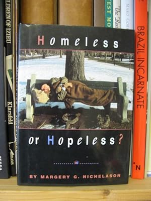 Immagine del venditore per Homeless or Hopeless? venduto da PsychoBabel & Skoob Books