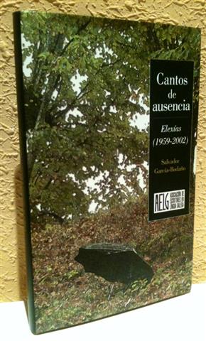 Image du vendeur pour Cantos de ausencia. Elexas,(1959-2002).Firmado y dedicado por el autor. mis en vente par Librera Torres-Espinosa