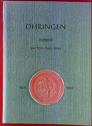 Bild des Verkäufers für Öhringen. Festschrift zur 700 Jahr-Feier, 1253 - 1953. zum Verkauf von biblion2