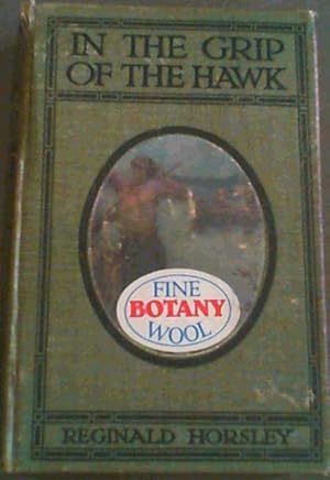 In the Grip of the Hawk : A Story of the Maori Wars