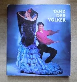 Tanz der Völker - Folkloreballett heute.