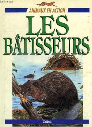Seller image for LES BATISSEURS for sale by Le-Livre