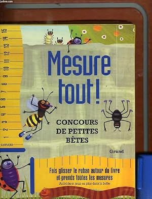 Bild des Verkufers fr MESURE TOUT !, CONCOURS DE PETITES BETES zum Verkauf von Le-Livre