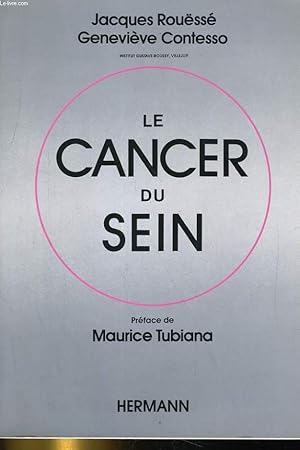 Seller image for LE CANCER DU SEIN for sale by Le-Livre