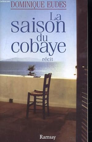 Image du vendeur pour LA SAISON DU COBAYE. RECIT mis en vente par Le-Livre