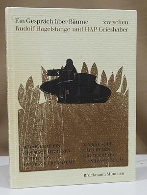 Imagen del vendedor de Ein Gesprch ber Bume zwischen Rudolf Hagelstange und HAP Grieshaber. a la venta por Dieter Eckert